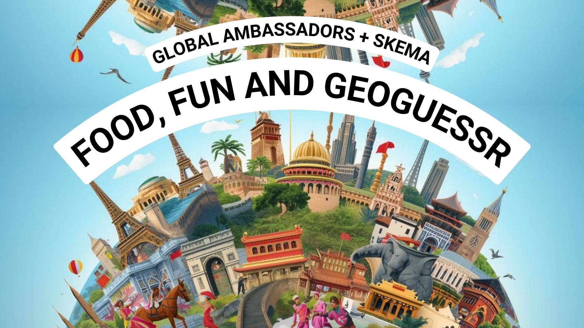 The world, illustrated. Text reads: Global Ambassadors + Skema: Food, Fun and Geoguessr
